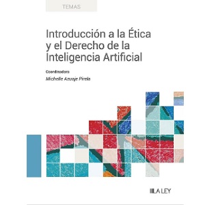 Lanzamiento del libro «Introducción a la ética y el derecho de la inteligencia artificial»